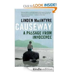 Causeway A Passage from Innocence Linden McIntyre  