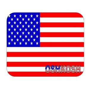  US Flag   Oshkosh, Wisconsin (WI) Mouse Pad Everything 