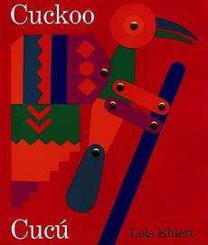 Cuckoo/Cucu A Mexican Folktale/Un Cuento Folklorico Me 9780152024284 