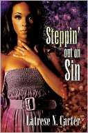   Steppin Out on Sin by Latrese Carter, Urban Books 