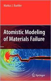   Materials Failure, (0387764259), Springer, Textbooks   