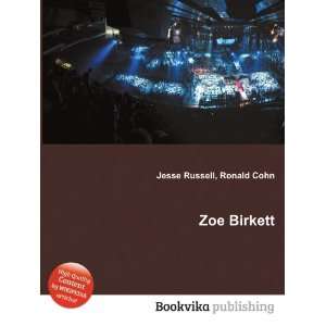  Zoe Birkett Ronald Cohn Jesse Russell Books
