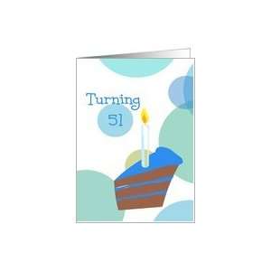  51st Birthday,Turning 51 Card Toys & Games