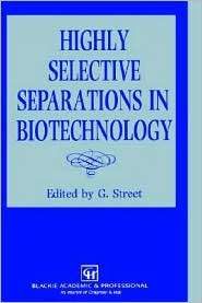   In Biotechnology, (0751400513), G. Street, Textbooks   