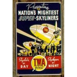  TWA Skyliners Tin Sign 