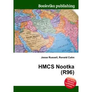  HMCS Nootka (R96) Ronald Cohn Jesse Russell Books