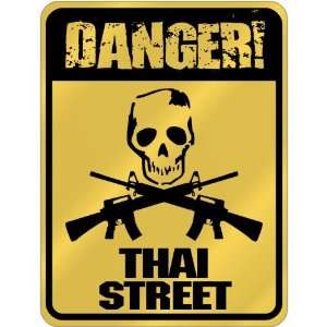   Danger  Thai Street  Thailand Parking Sign Country