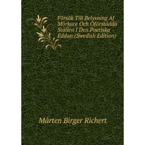   Den Poetiska Eddan (Swedish Edition) MÃ¥rten Birger Richert Books