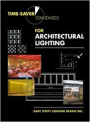 Time Saver Standards for Architectural Lighting, (0070610460), Gary 