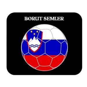 Borut Semler (Slovenia) Soccer Mouse Pad 