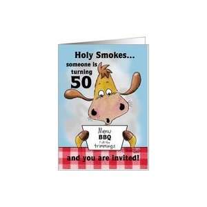  50th Birthday BBQ Invitation Holy Smokes Card Toys 