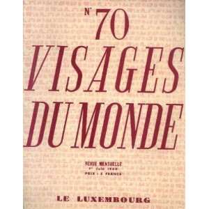    Le Luxembourg (visage du monde n°70 1 juin 1940) collectif Books