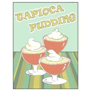 Tapioca Pudding   Poster by Megan Meagher (9x12)