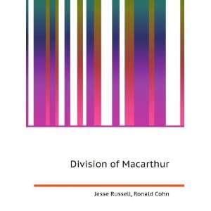  Division of Macarthur Ronald Cohn Jesse Russell Books