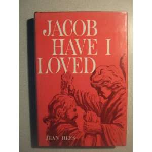   Have I Loved The Prophet Malachi (Ch. 1, Vs. 2) Jean Rees Books