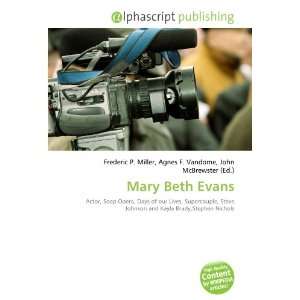  Mary Beth Evans (9786134276122) Books