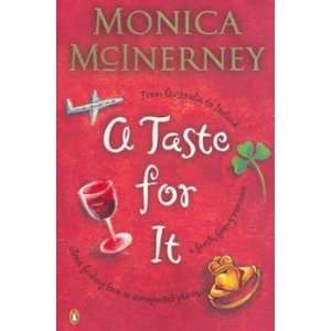  A Taste for it McInerney Monica Books
