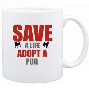 New  Save A Life , Adopt A Pug  Mug Dog 