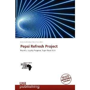  Pepsi Refresh Project (9786138763703) Isidoros Krastyo 