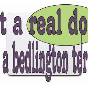  get a real dog Get a bedlington terrier Mousepad Office 