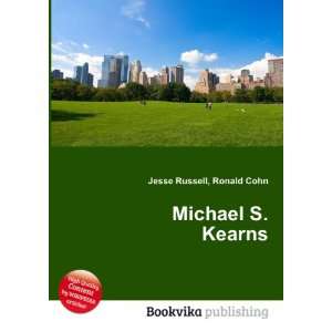  Michael S. Kearns Ronald Cohn Jesse Russell Books