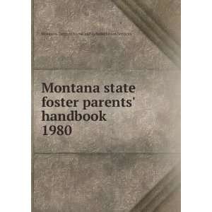   . 1980 Montana. Dept. of Social and Rehabilitation Services Books