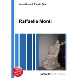 Raffaelle Monti Ronald Cohn Jesse Russell  Books