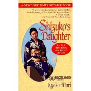    Shizukos Daughter [Mass Market Paperback] Kyoko Mori Books