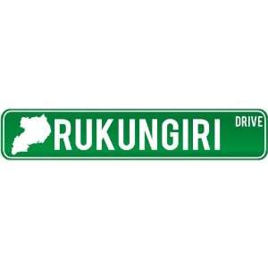  New  Rukungiri Drive   Sign / Signs  Uganda Street Sign 