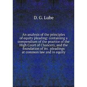   , and the foundation of its . pleadings at common law and in equity
