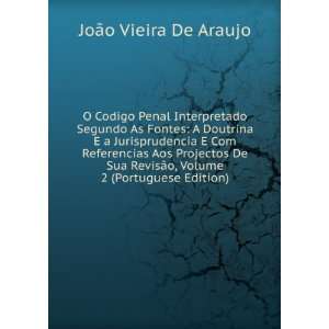   De Sua RevisÃ£o, Volume 2 (Portuguese Edition) JoÃ£o Vieira De