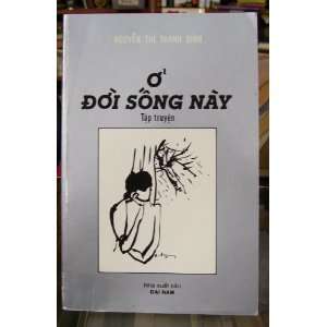  O Doi Dong Nay Nguyen Thi Thanh Binh Books
