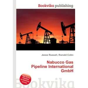  Gas Pipeline International GmbH Ronald Cohn Jesse Russell Books