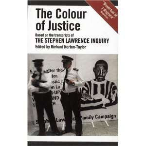   The Colour of Justice [Paperback] editor Norton Taylor Richard Books