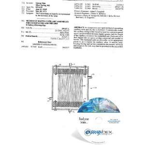 NEW Patent CD for METHOD OF MAKING CAPILLARY ASSEMBLIES 