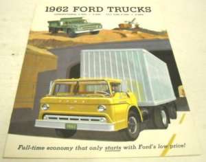 Ford 1962 F500, F600, C550, C600 Trucks Sales Brochure  