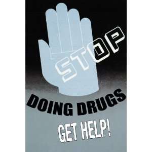  Stop Doing Drugs 20x30 Poster Paper