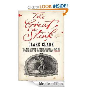 The Great Stink Clare Clark  Kindle Store