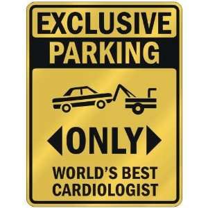   WORLDS BEST CARDIOLOGIST  PARKING SIGN OCCUPATIONS