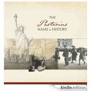 The Pastorius Name in History Ancestry  Kindle Store