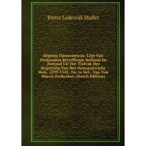   Acad. Van Wet.). (Dutch Edition) Pieter Lodewijk Muller Books