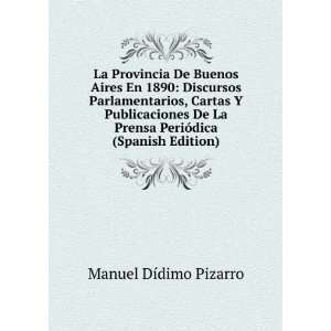   Prensa PeriÃ³dica (Spanish Edition) Manuel DÃ­dimo Pizarro Books