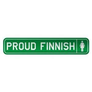     PROUD FINNISH  STREET SIGN COUNTRY FINLAND