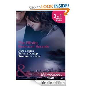The Elliotts Bedroom Secrets (Mills & Boon by Request) Kara Lennox 