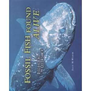  Fossil Fish Found Alive Sally M. Walker Books