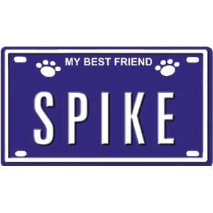  SPIKE Dog Name Plate for Dog House. Over 400 Names 