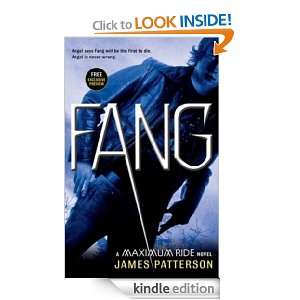 FANG A MAXIMUM RIDE NOVEL   Free preview Book One James Patterson 