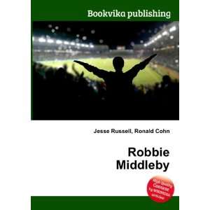  Robbie Middleby Ronald Cohn Jesse Russell Books