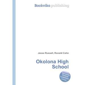  Okolona High School Ronald Cohn Jesse Russell Books