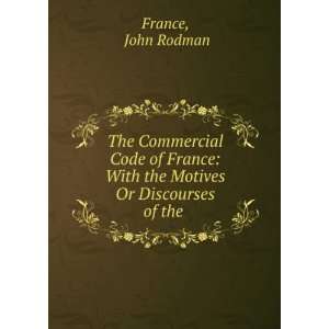   Or Discourses of the Counsellors of State . John Rodman France Books